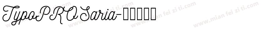 TypoPRO Saria字体转换